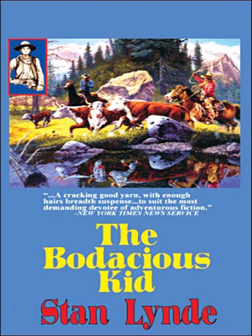 Title details for The Bodacious Kid by Stan Lynde - Available